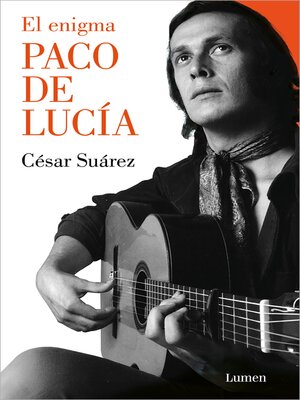 cover image of El enigma Paco de Lucía
